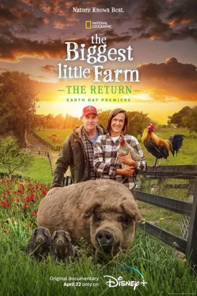 The Biggest Little Farm: The Return