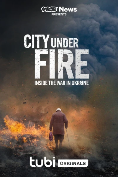 Vice News Presents - City Under Fire: Inside the War in Ukraine