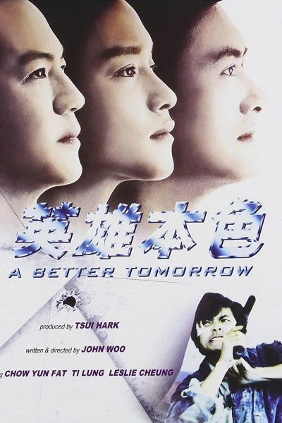 A Better Tomorrow
