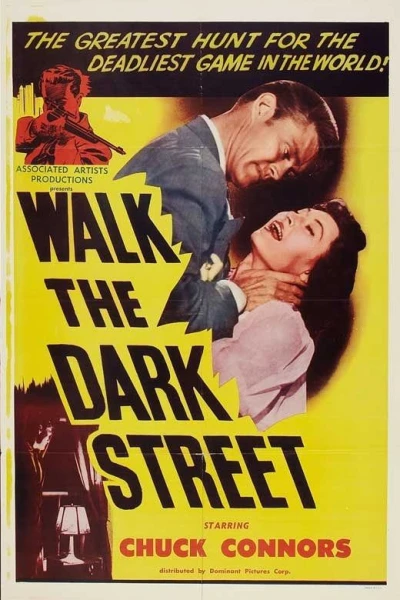 Walk the Dark Street