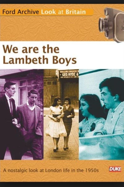 We Are the Lambeth Boys