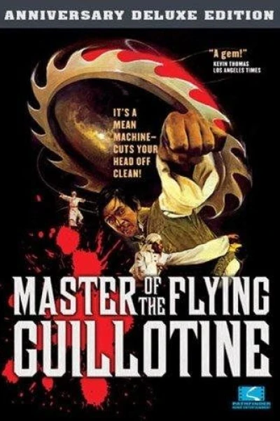 Master of the Flying Guillotine