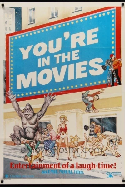 You're in the Movies