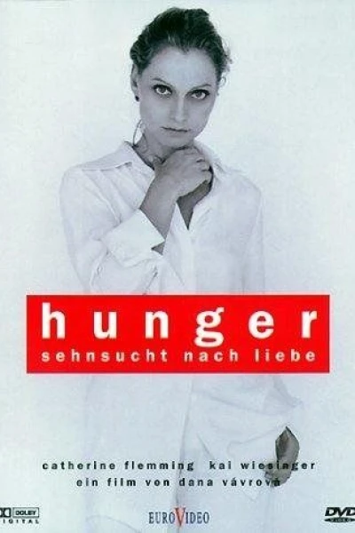 Hunger: Longing for Love