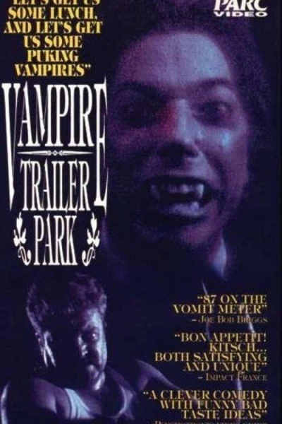 Vampire Trailer Park