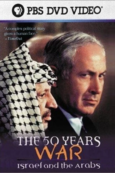 The 50 Years War: Israel and the Arabs