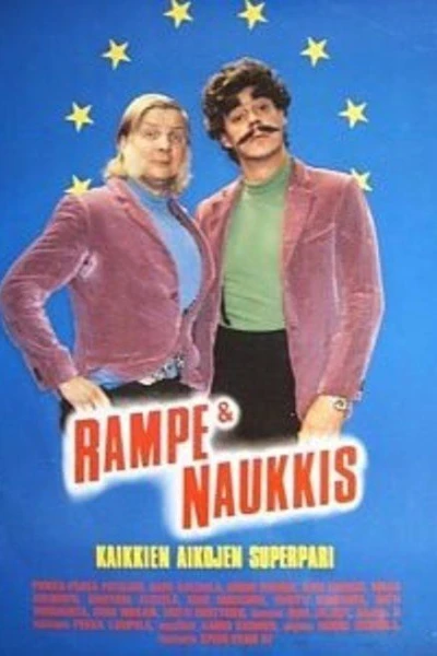 Rampe & Naukkis - Kaikkien aikojen superpari