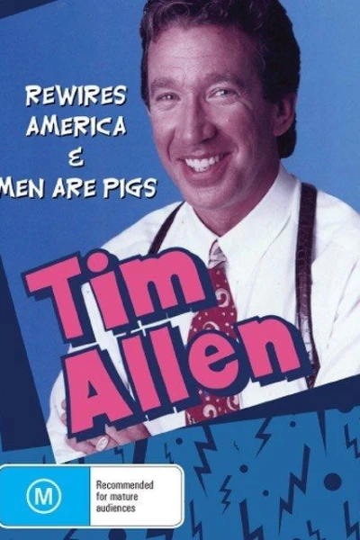 Tim Allen: Men Are Pigs