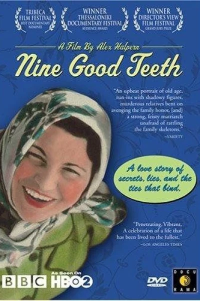 Nine Good Teeth