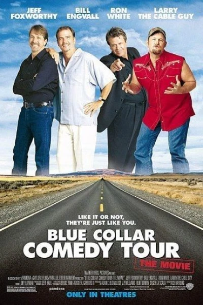 Blue Collar Comedy Tour: The Movie