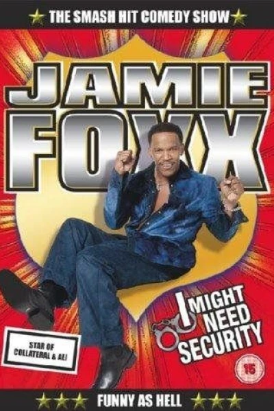 Jamie Foxx: I Might Need Security