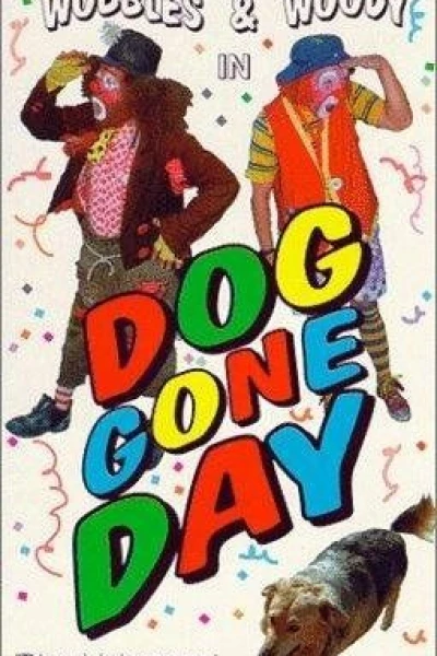 A Dog Gone Day