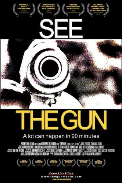 The Gun (From 6 to 7:30 p.m.)