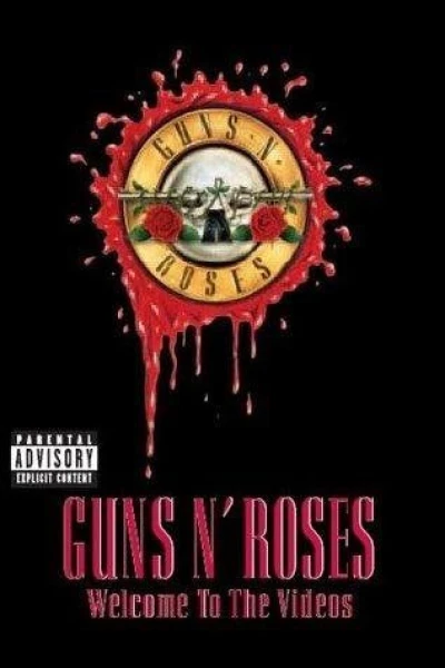 Guns N' Roses: Welcome to the Videos