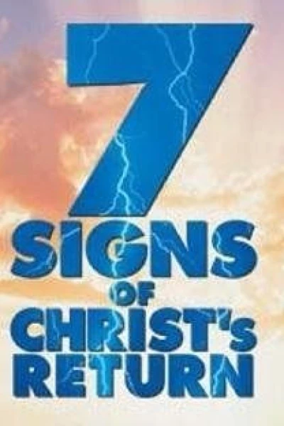 Seven Signs of Christ's Return