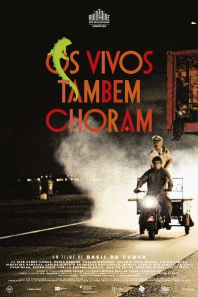 Os Vivos Tambem Choram