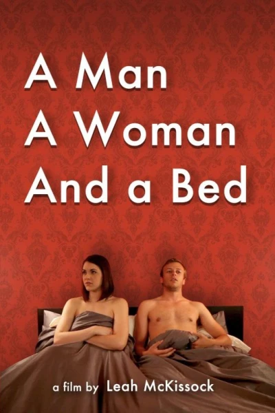 A Man, a Woman, and a Bed