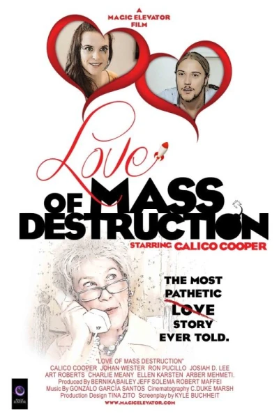 Love of Mass Destruction