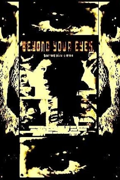Beyond Your Eyes