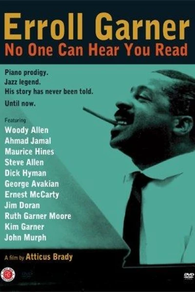 Erroll Garner: No One Can Hear You Read