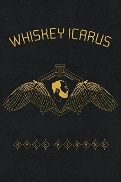 Kyle Kinane: Whiskey Icarus