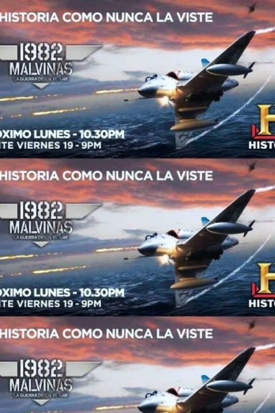 1982 Malvinas La guerra desde el aire