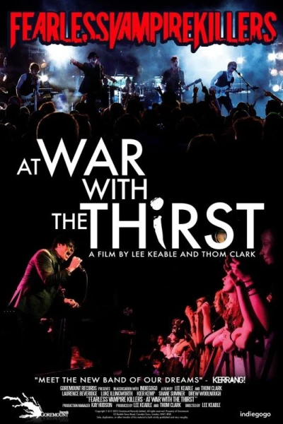 Fearless Vampire Killers: At War with the Thirst