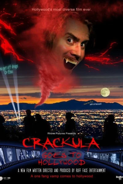 Crackula Goes to Hollywood