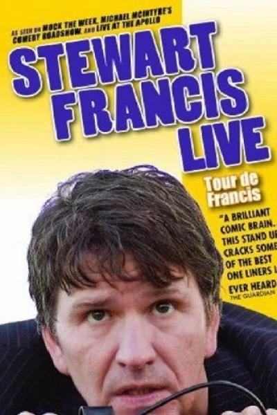 Stewart Francis: Tour De Francis