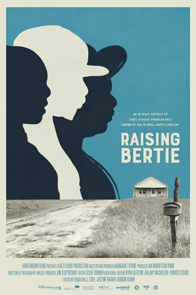 Raising Bertie