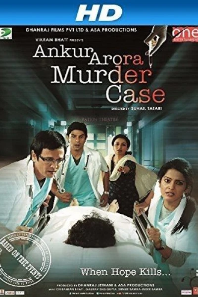 Ankur Arora Murder Case