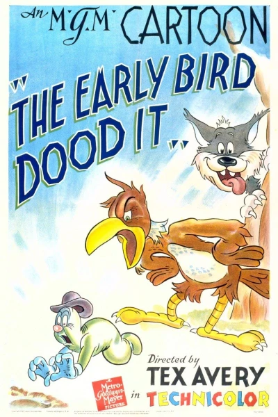 The Early Bird Dood It!