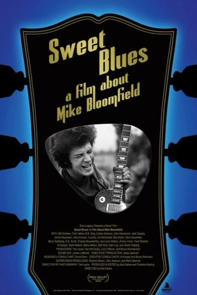 Sweet Blues: A Film About Mike Bloomfield