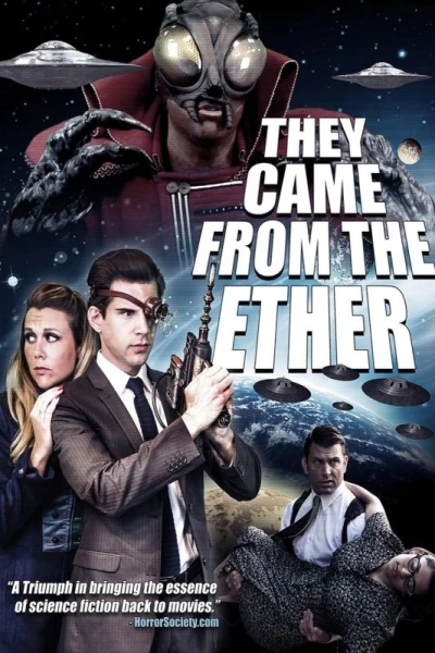 They Came from the Ether