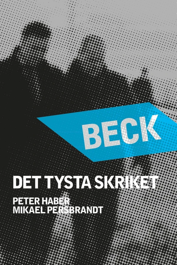 Beck - Det tavse skrig Plakat