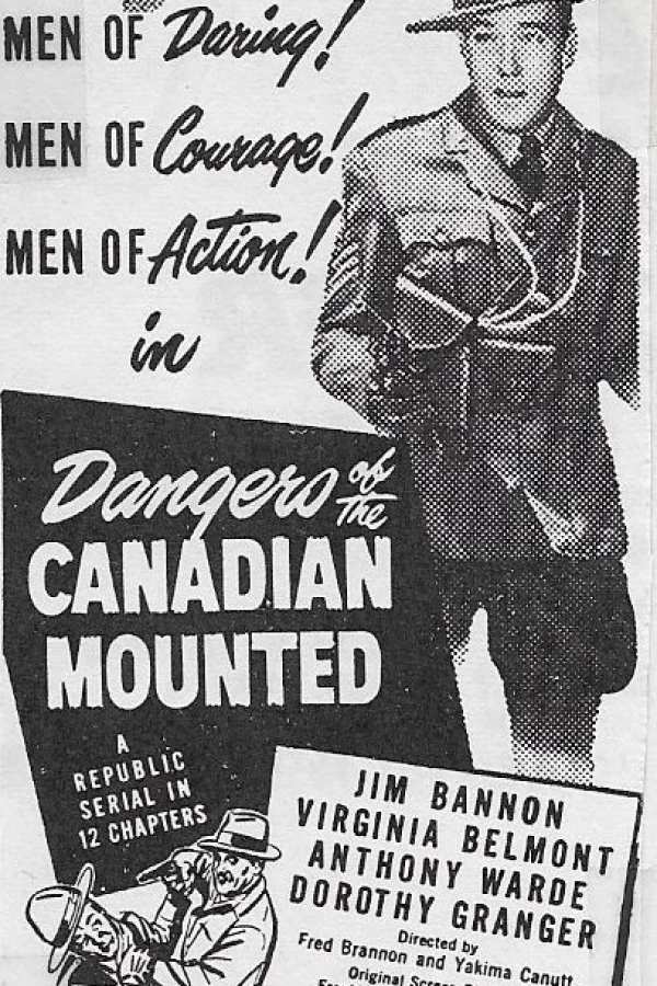 Dangers of the Canadian Mounted Plakat