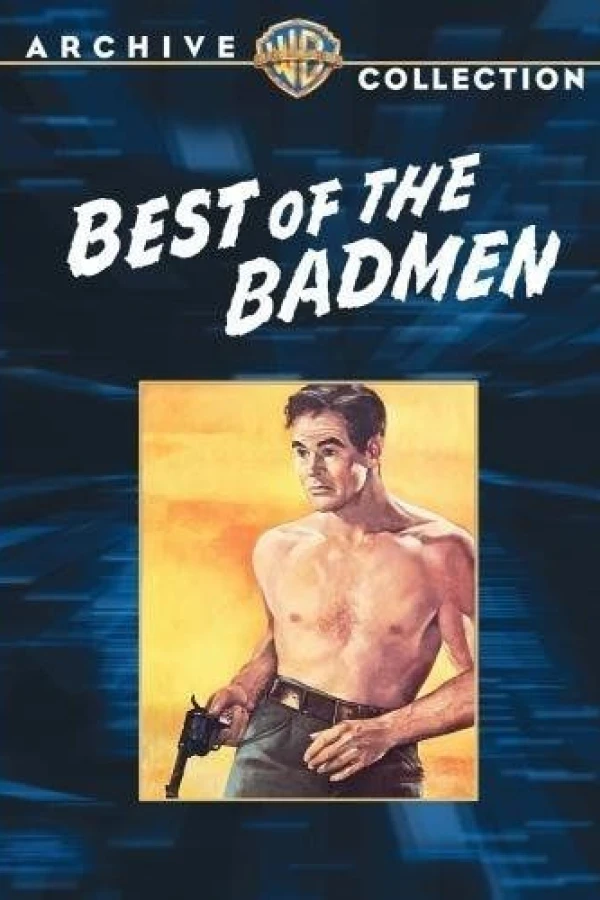 Best of the Badmen Plakat