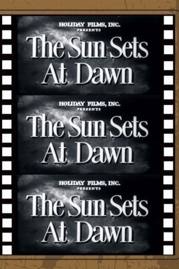 The Sun Sets at Dawn Plakat