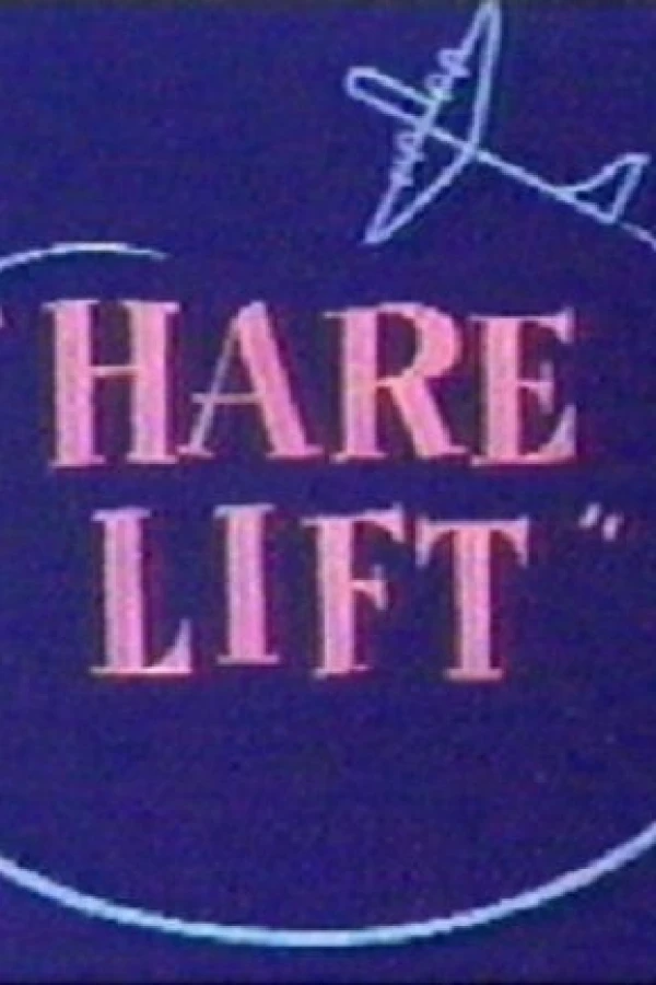 Hare Lift Plakat