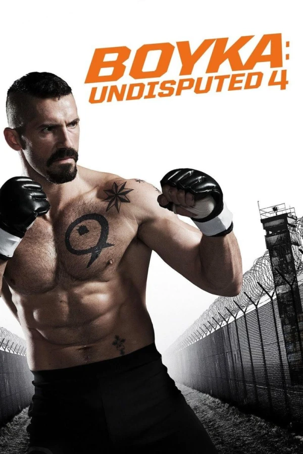 Boyka: Undisputed IV Plakat