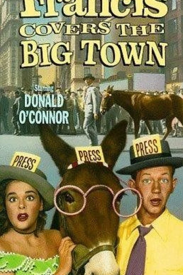 Francis Covers the Big Town Plakat