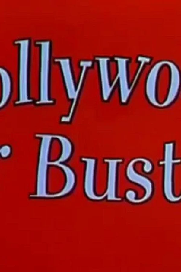 Hollywood or Bust Plakat