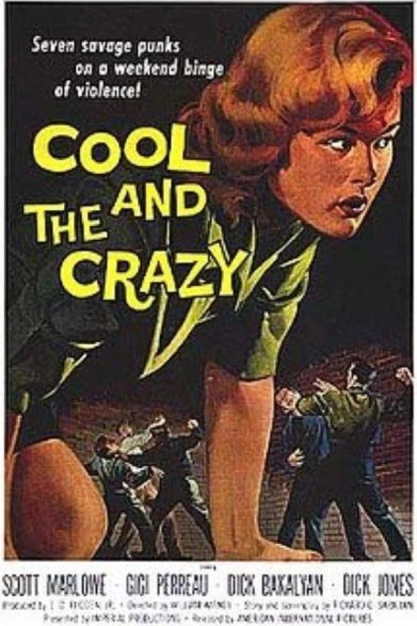 The Cool and the Crazy Plakat