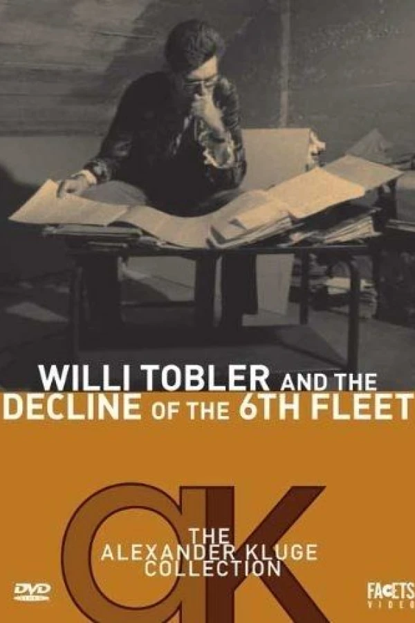 Willi Tobler and the Decline of the 6th Fleet Plakat