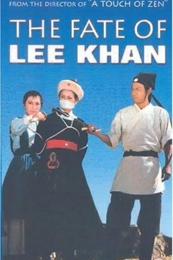 The Fate of Lee Khan Plakat