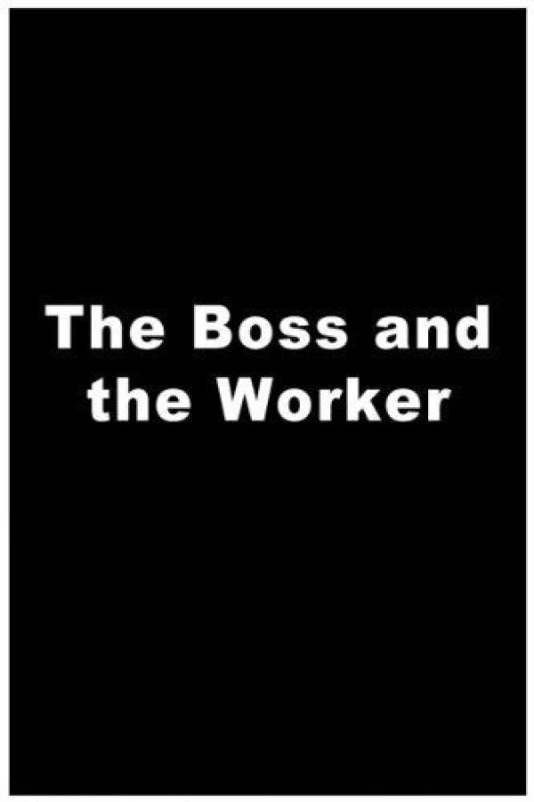 The Boss and the Worker Plakat