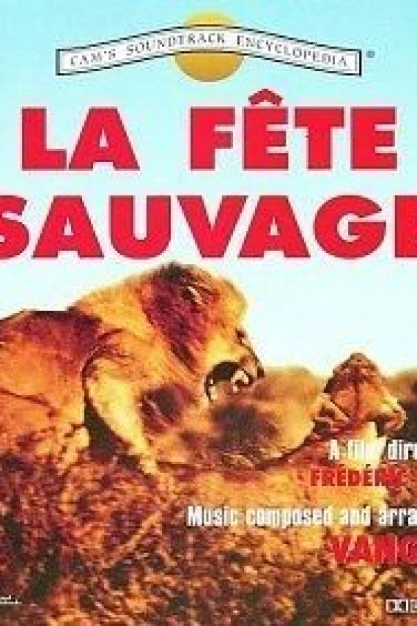 La fête sauvage Plakat