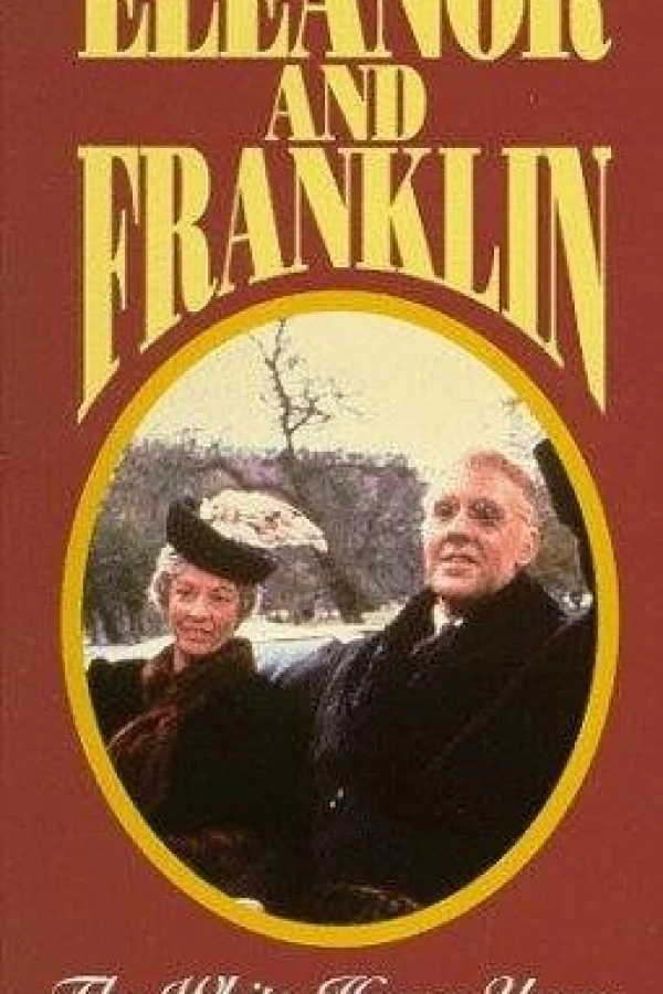 Eleanor and Franklin: The White House Years Plakat