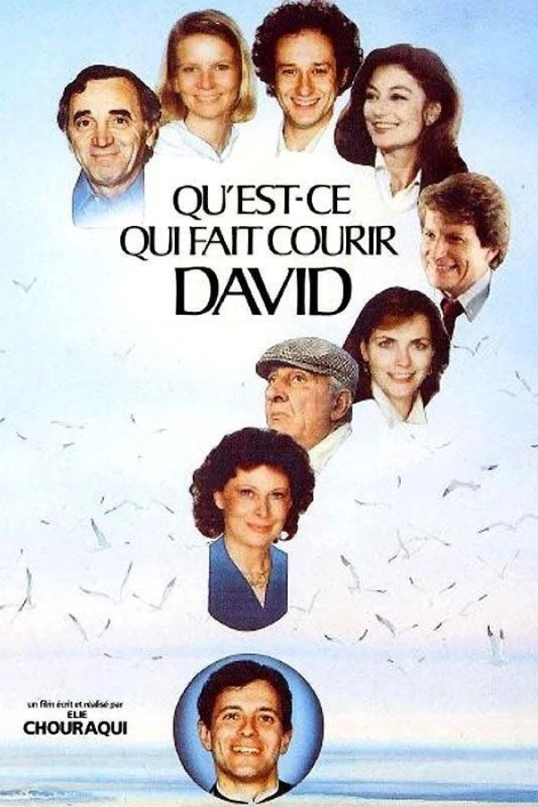 Qu'est-ce qui fait courir David? Plakat