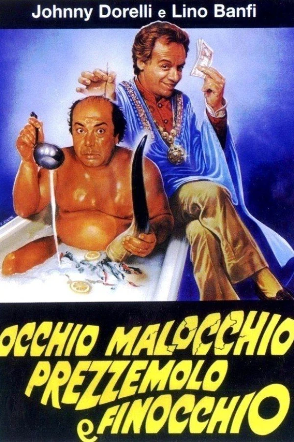 Occhio, malocchio, prezzemolo e finocchio Plakat